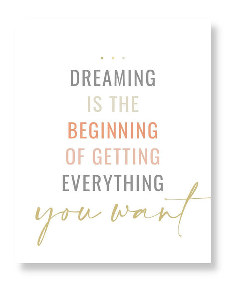 Dreaming Is The Beginning Wall Art (Printable)