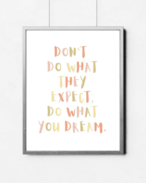 Do What You Dream Wall Art (Printable)