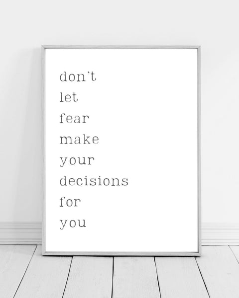Don’t Let Fear Wall Art (Printable)