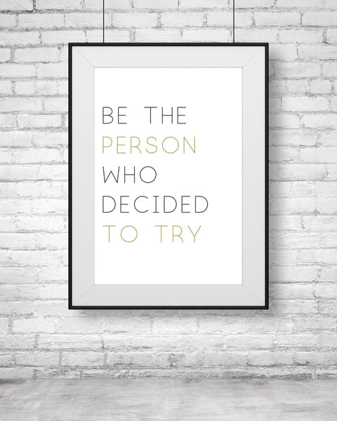 Be The Person Wall Art (Printable)