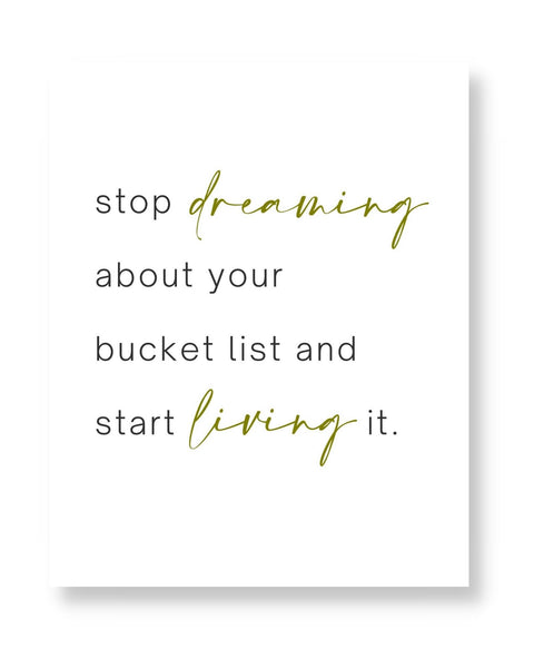 Stop Dreaming Wall Art (Printable)